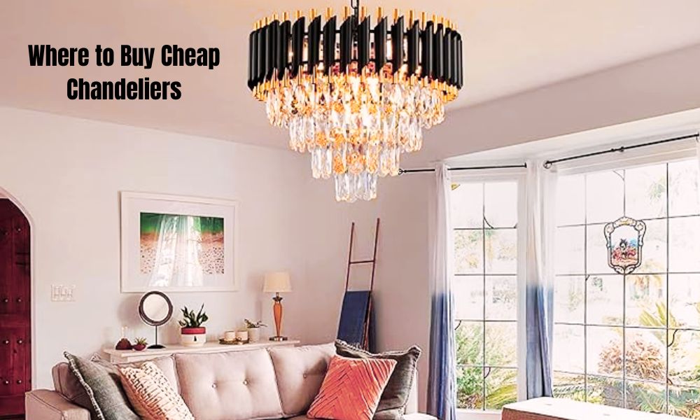 Where to Buy Cheap Chandeliers