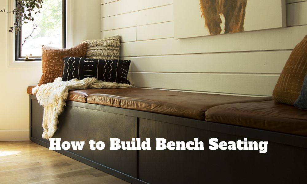 How to Build Bench Seating